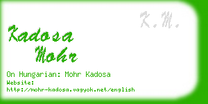 kadosa mohr business card